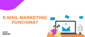 E-mail Marketing Funciona? | Agência de Inbound Marketing em Curitiba