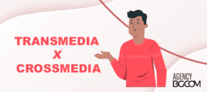 Transmedia e crossmedia: quais são as diferenças entre as estratégias?