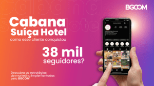 Cabana Suíça: estratégias de marketing digital que impulsionaram as reservas do hotel