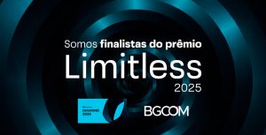 A BGCOM é finalista do Prêmio Limitless RD Station 2025 e concorre em três categorias entre as melhores agências de marketing do Brasil.